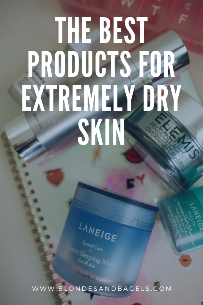 Lifestyle blogger Kelsey Boyanzhu of Blondes and Bagels outlines the best beauty products for dry skin.