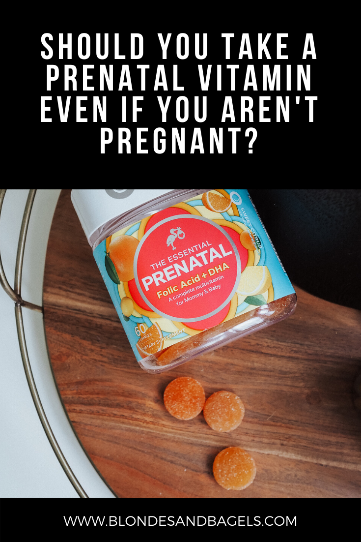 Lifestyle blogger Kelsey from Blondes & Bagels highlights the best prenatal vitamins and why you should take prenatal vitamins even when you aren't trying to get pregnant!